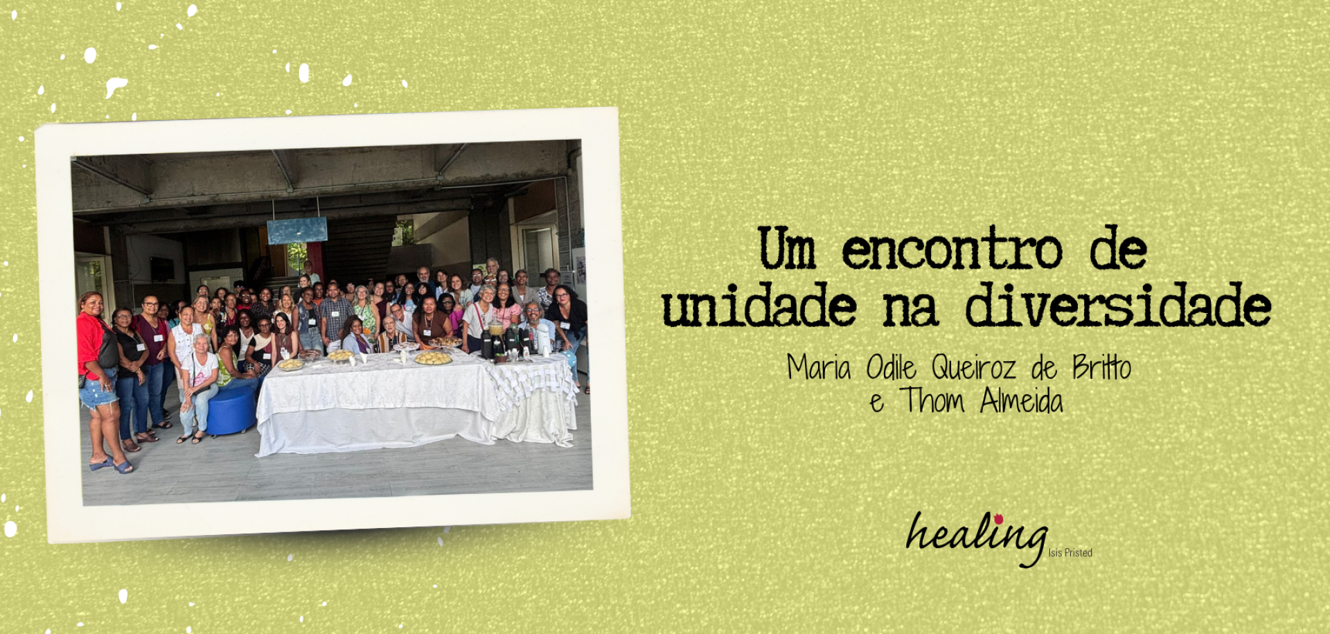 Um encontro de unidade na diversidade