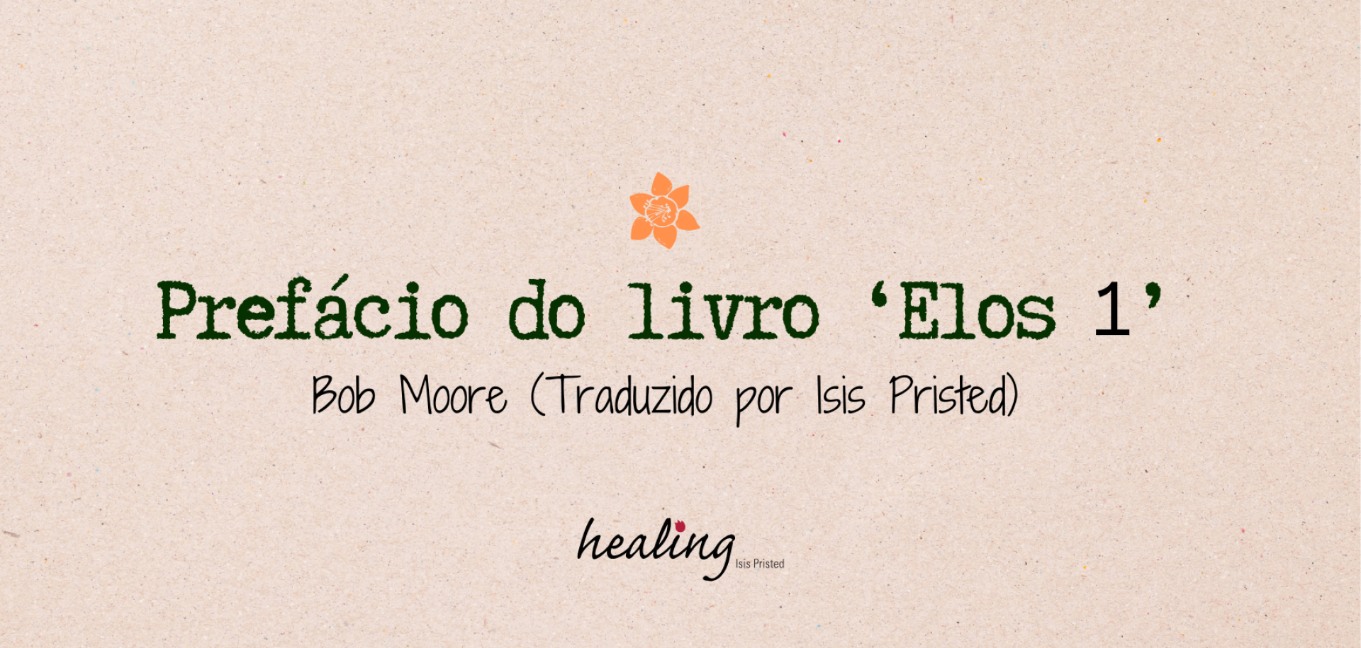 Prefácio - Bob Moore (Elos 1)